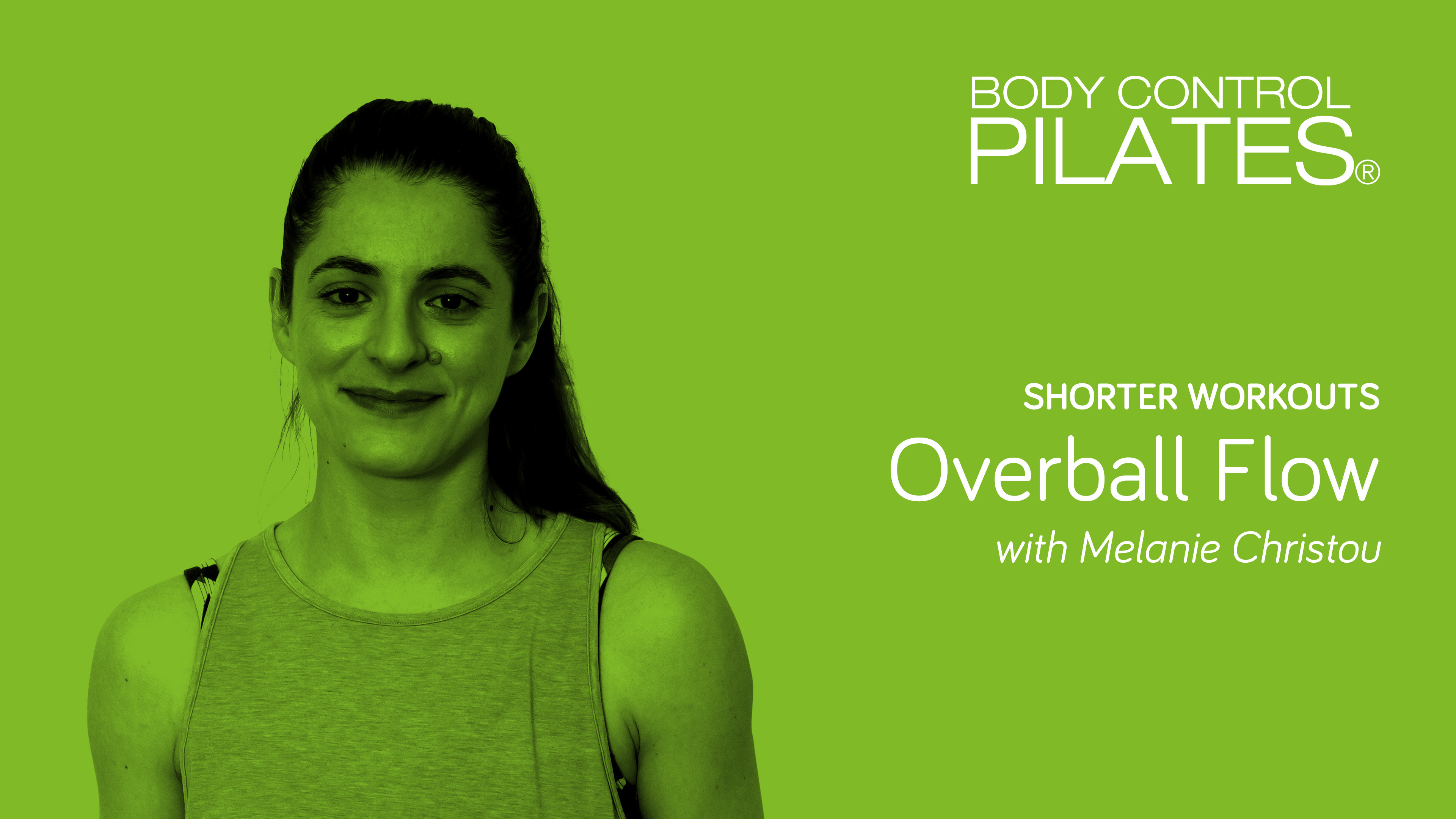 Shorter Workout: Overball Flow with Melanie Christou