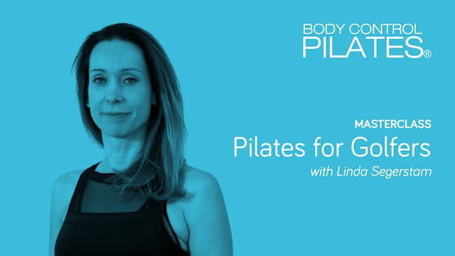 Masterclass: Pilates for Golfers with...