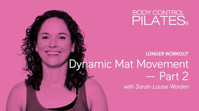 Longer Workout: Dynamic Mat Movement ...