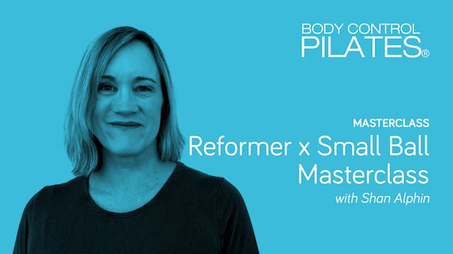 Masterclass: Reformer x Small Ball Ma...