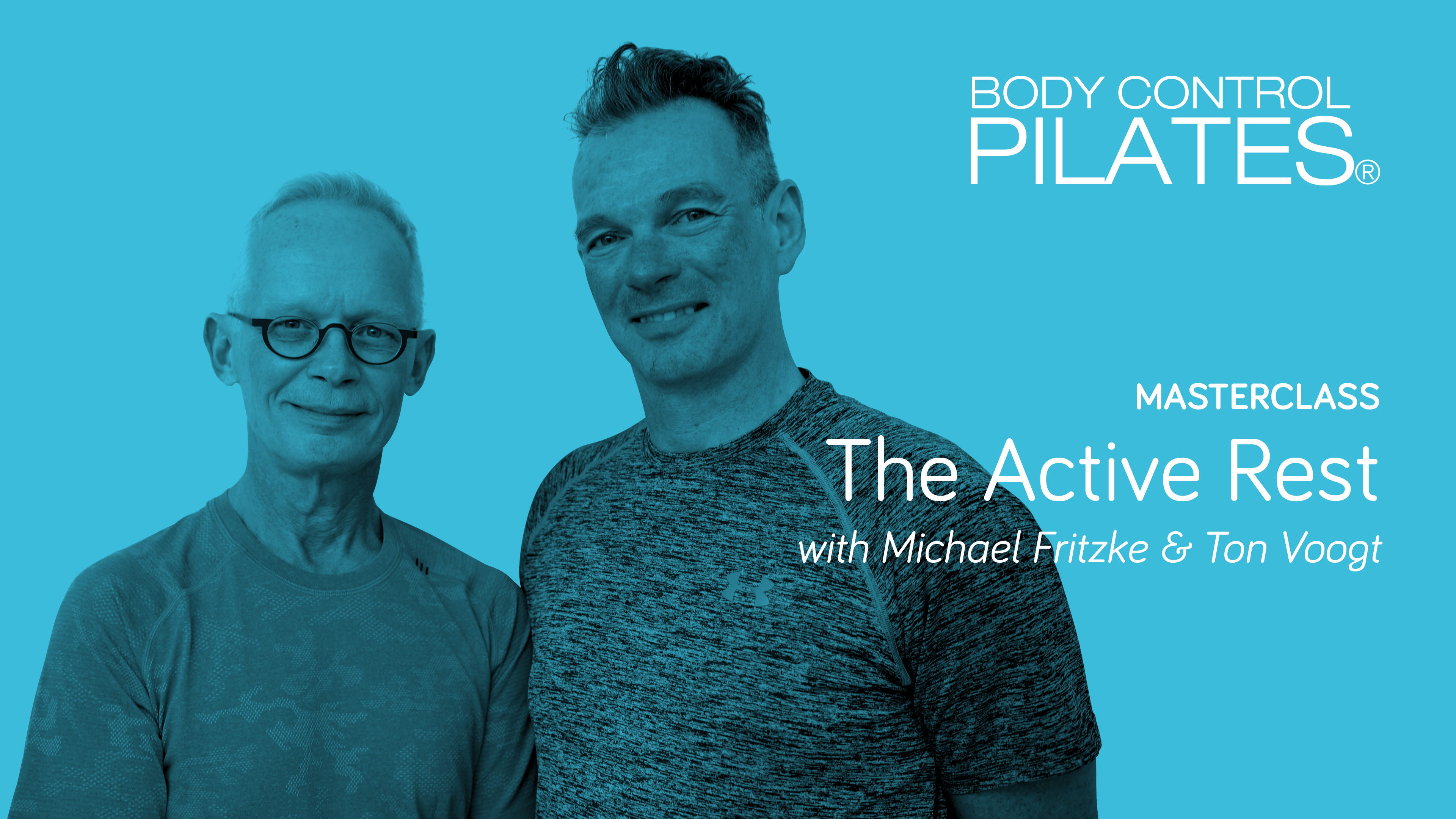 Masterclass: The Active Rest with Michael Fritzke & Ton Voogt