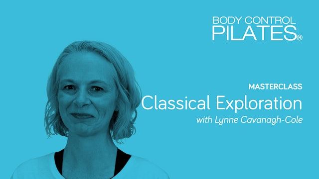 Masterclass: Classical Exploration with Lynne Cavanagh-Cole