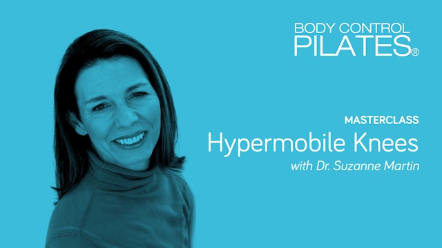 Masterclass: Hypermobile Knees with Dr Suzanne Martin