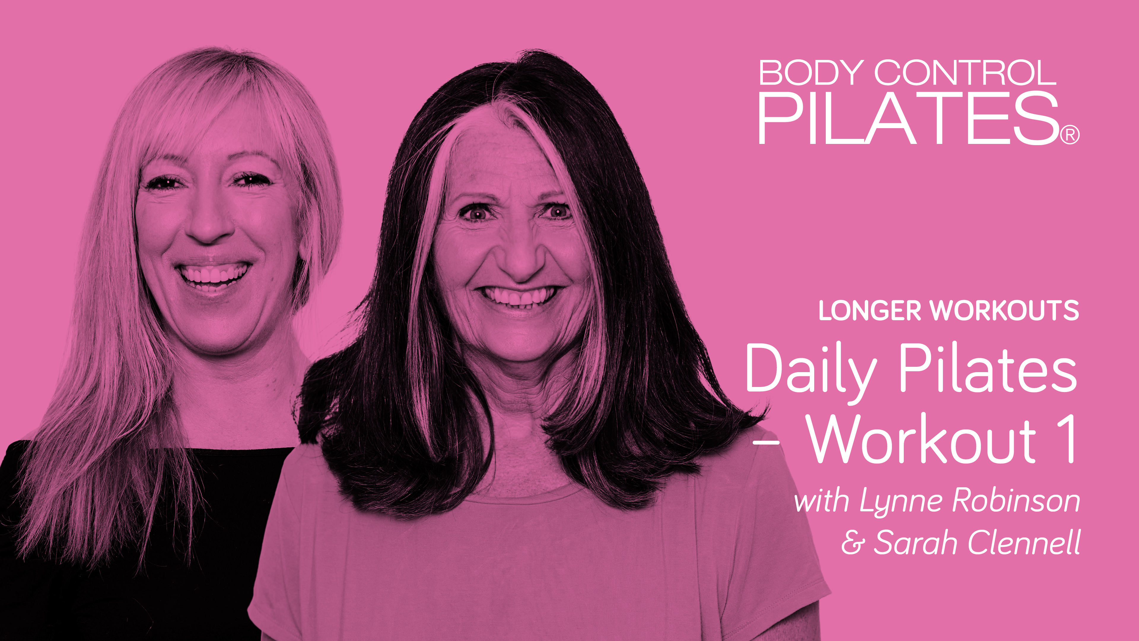 Longer Workout: BEGINNER LEVEL - Daily Pilates - Workout 1 with Lynne & Sarah