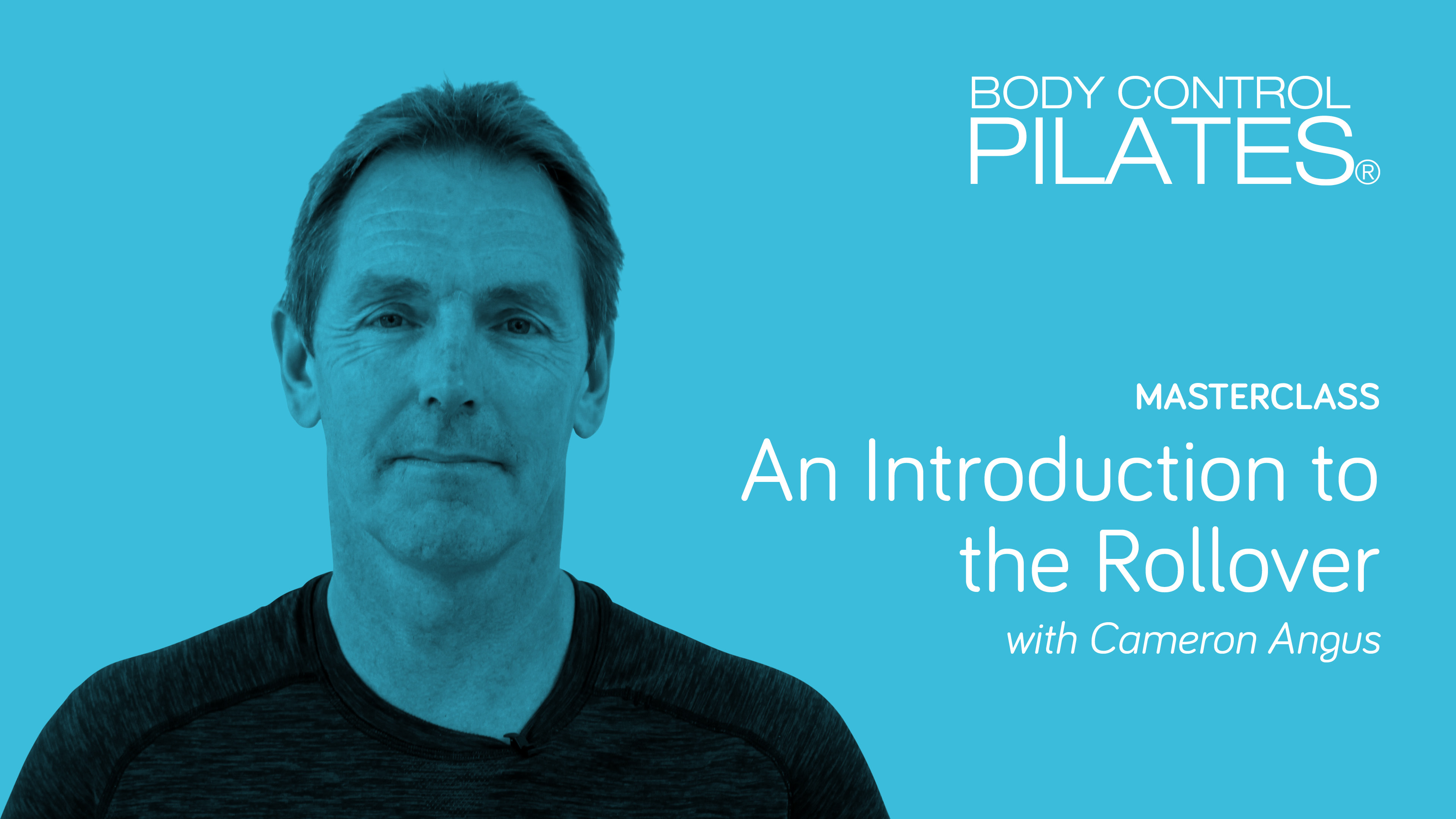 Masterclass: An Introduction to the Rollover with Cameron Angus