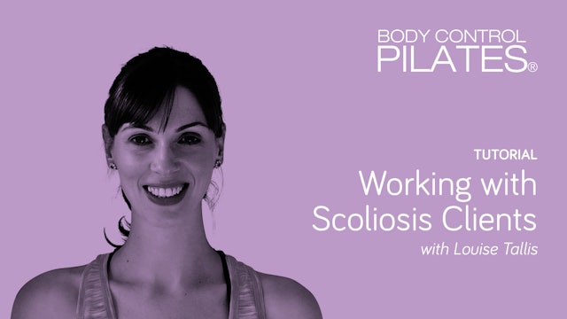Tutorial: Working with Scoliosis Clients with Louise Tallis