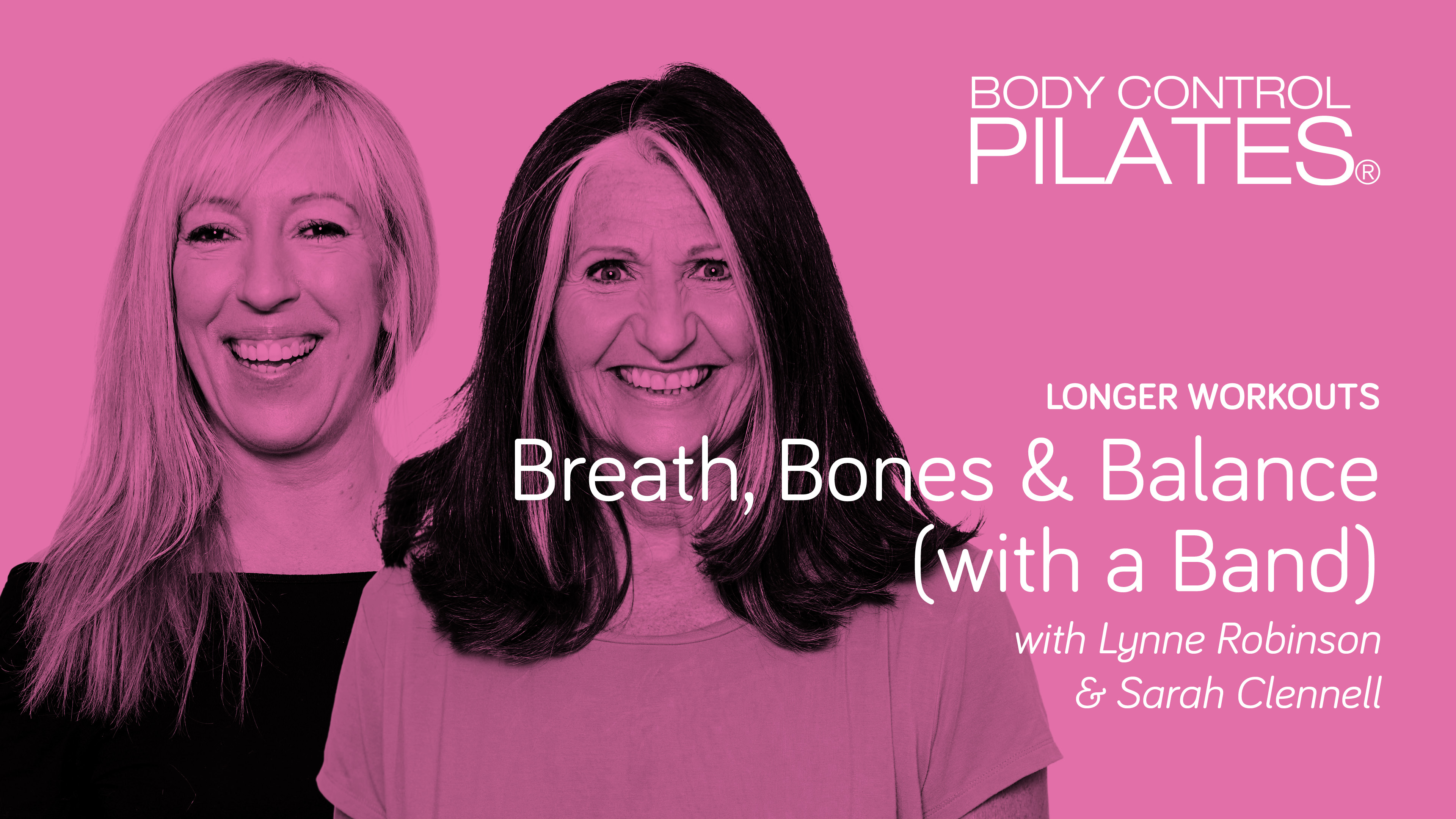 Longer Workout: Breath, Bones and Balance (with a Band!)