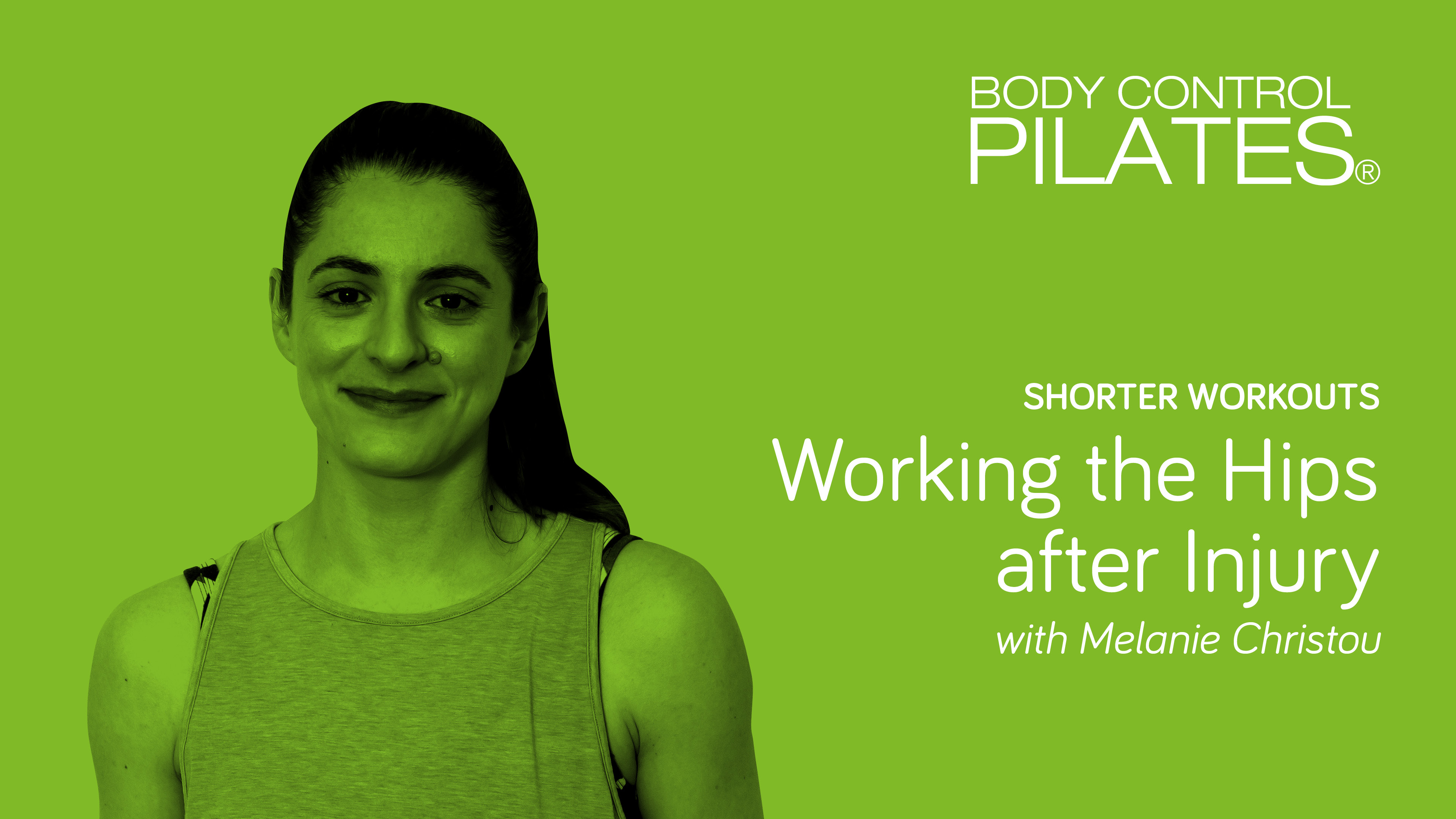 Short Workout: Working the Hips after Injury with Melanie Christou