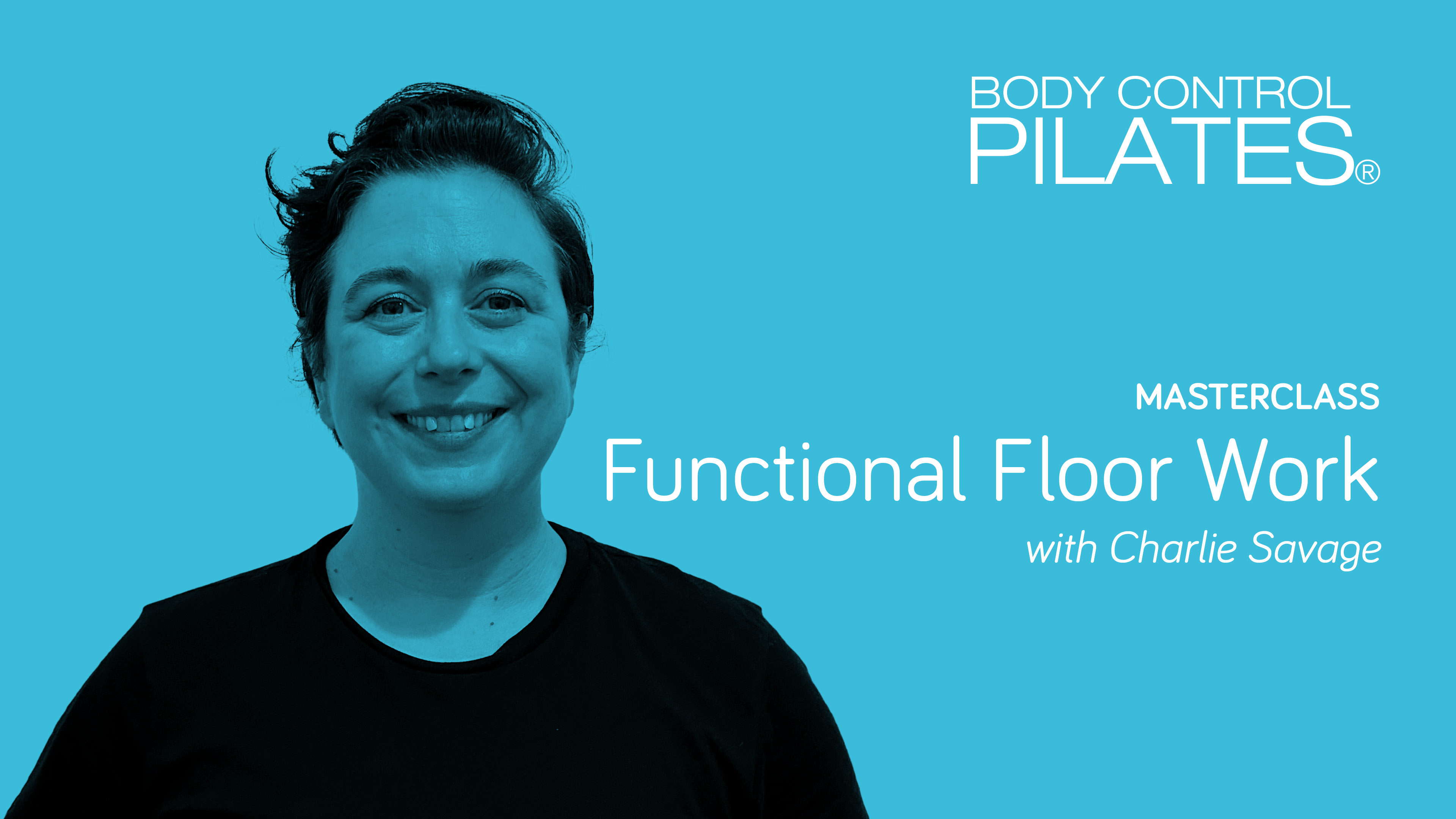 Masterclass: Functional Floor Work with Charlie Savage