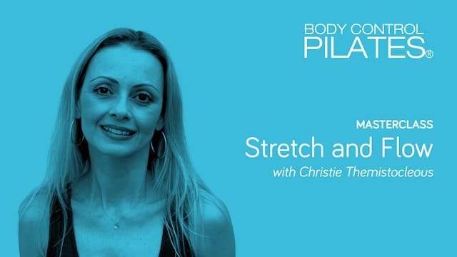 Masterclass: Stretch and Flow with Ch...