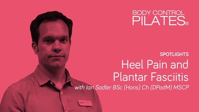 Spotlights: Heel Pain and Plantar Fas...