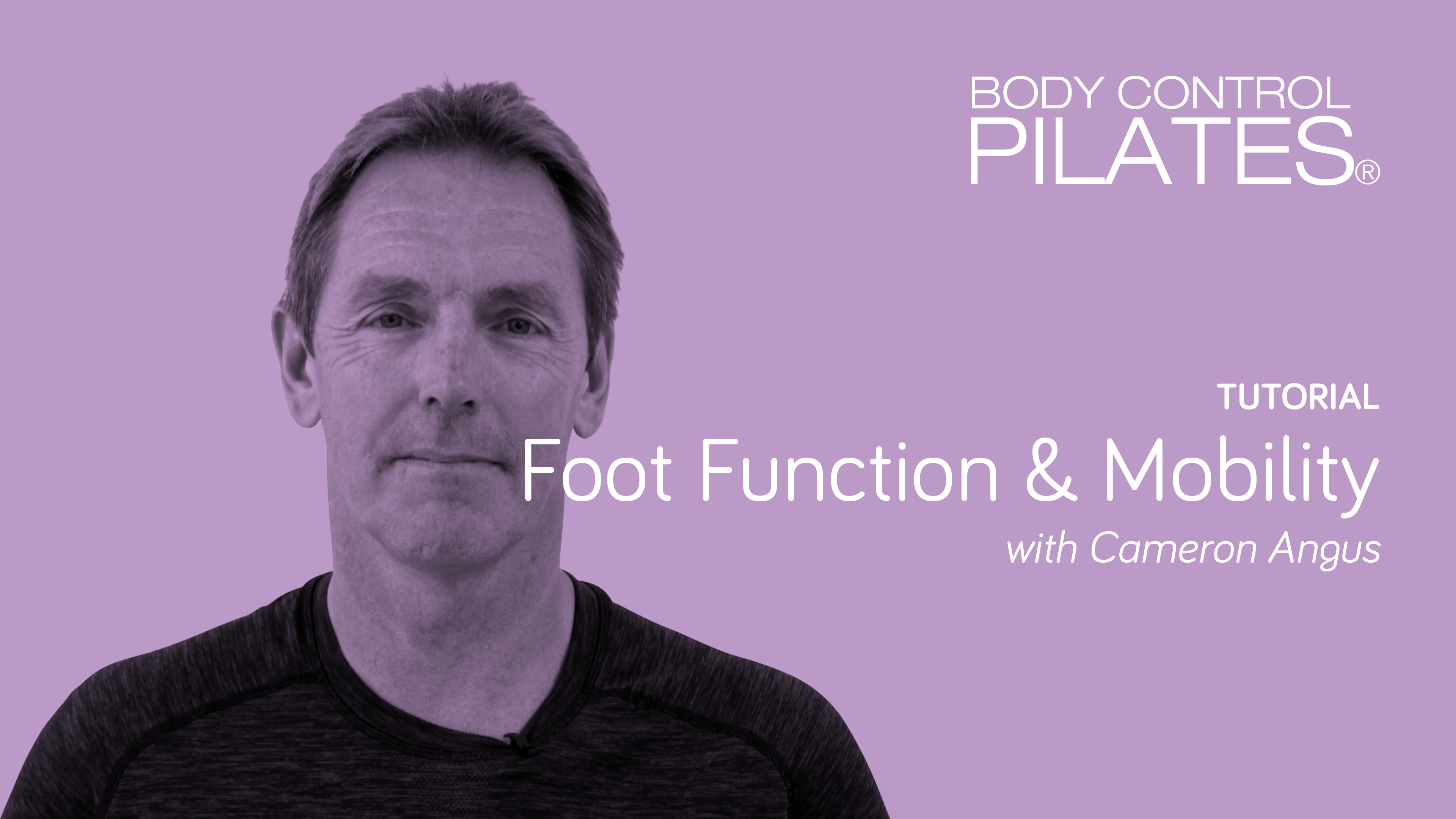Tutorial: Foot Function with Cameron Angus