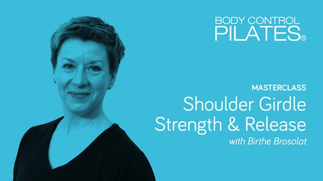 Masterclass: Shoulder Girdle Strength...