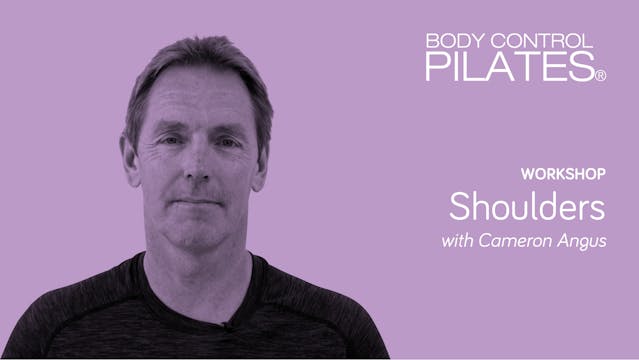 Workshop: Shoulders with Cameron Angus