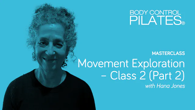 Masterclass: Movement Exploration - C...