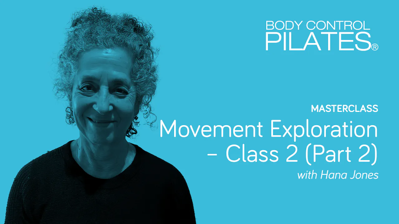 Masterclass: Movement Exploration - Class 2 Part 2: Footwork with Hana ...