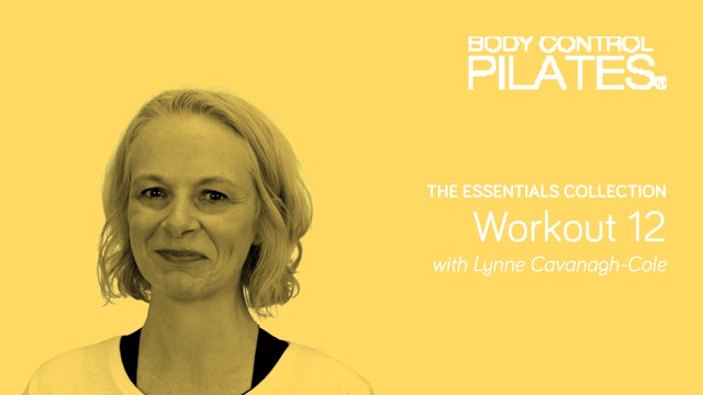 The Essentials Collection: Workout 12 with Lynne Cavanagh-Cole