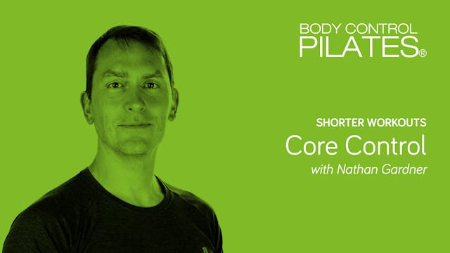 Shorter Workout: Core Control with Na...