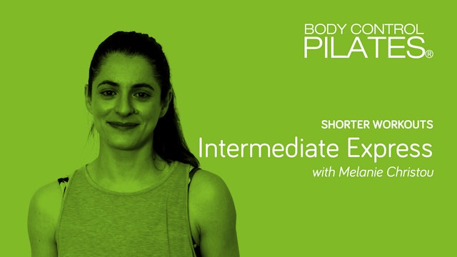 Shorter Workout: Intermediate Express with Melanie Christou