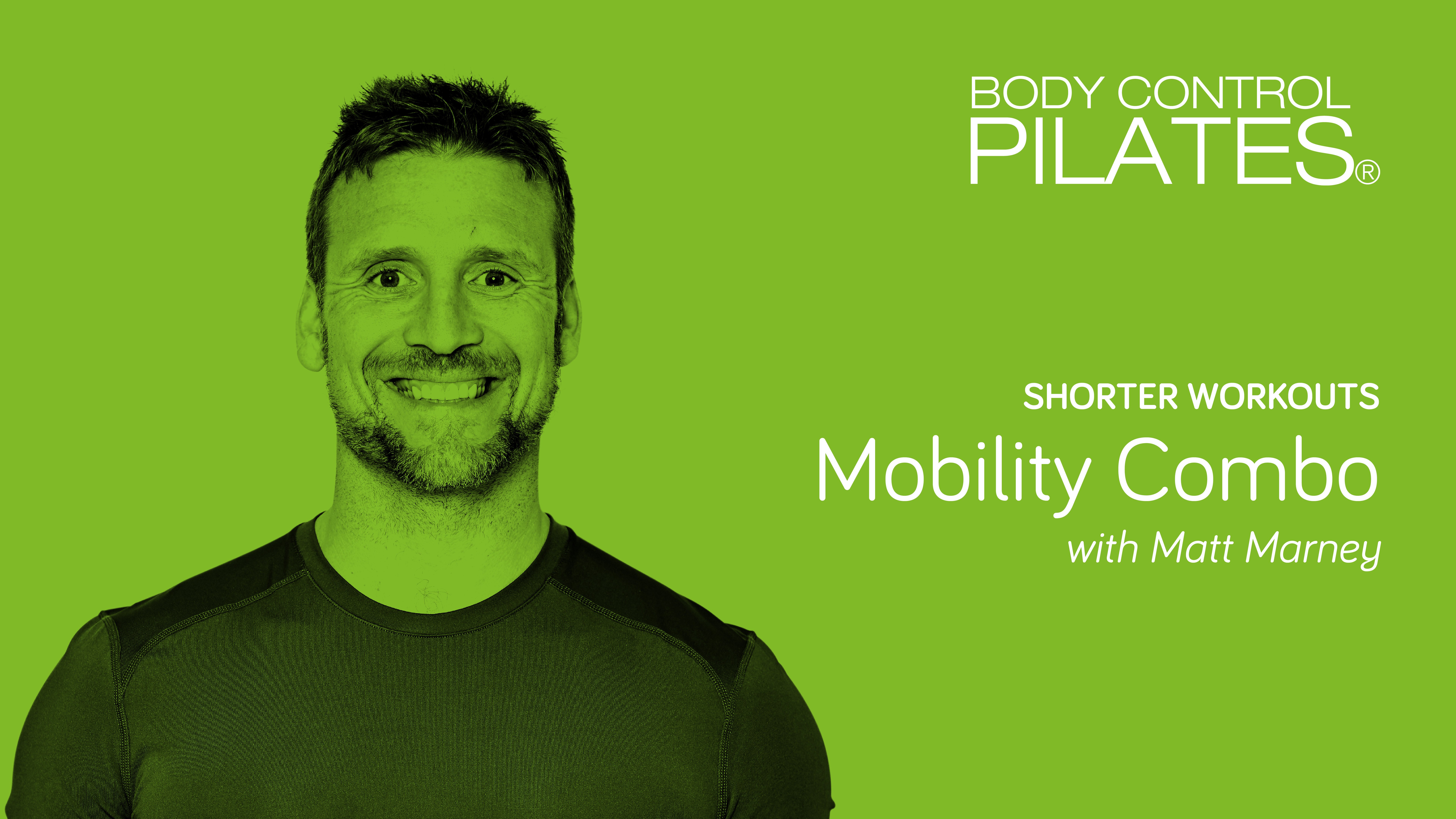Shorter Workouts: INTERMEDIATE LEVEL - Mobility Combo with Matt Marney