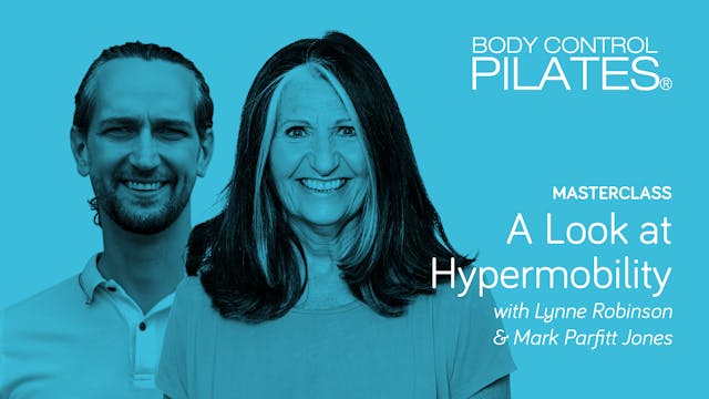 Masterclass: A Look at Hypermobility ...