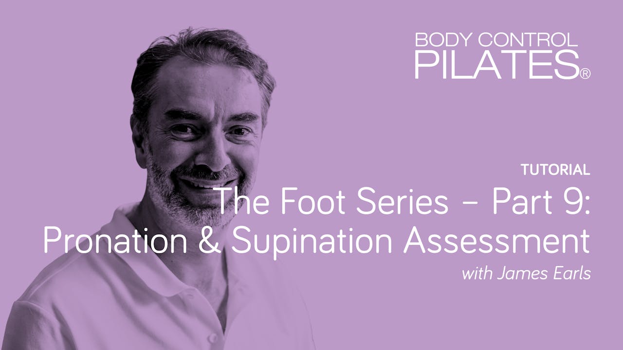 Pilates Enthusiasts : EP9 : Focusing on the Foot and Ankle to