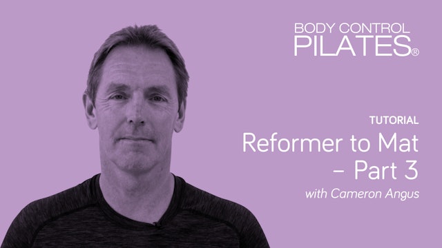 Tutorial: Reformer to Mat - Part 3 with Cameron Angus