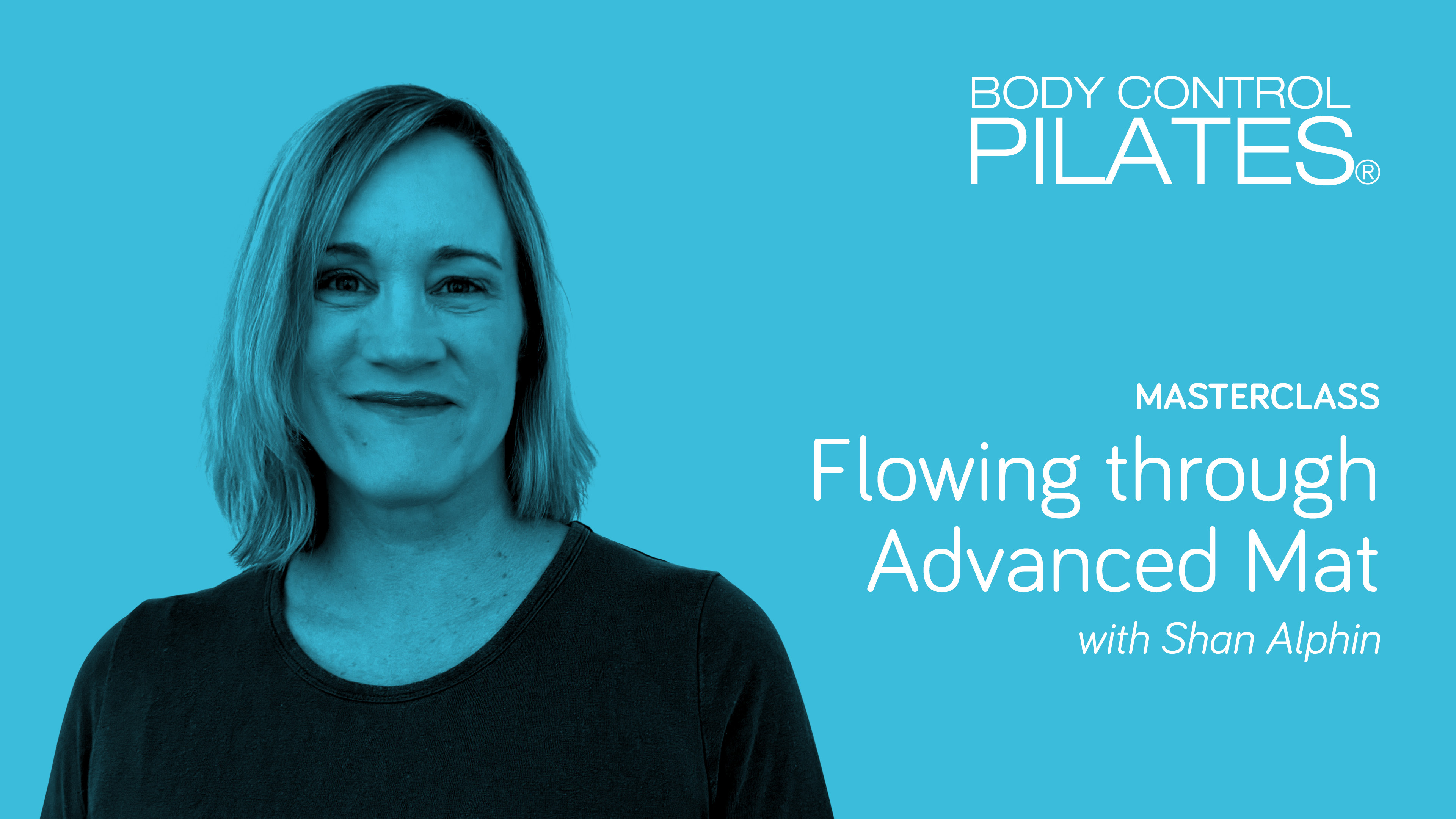 Masterclass: Flowing through Advanced Mat with Shan Alphin