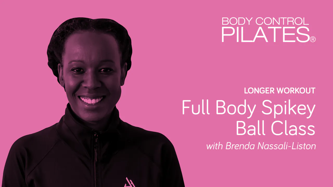 Longer Workout: Fully Body Spikey Ball Class with Brenda Nassali-Liston ...