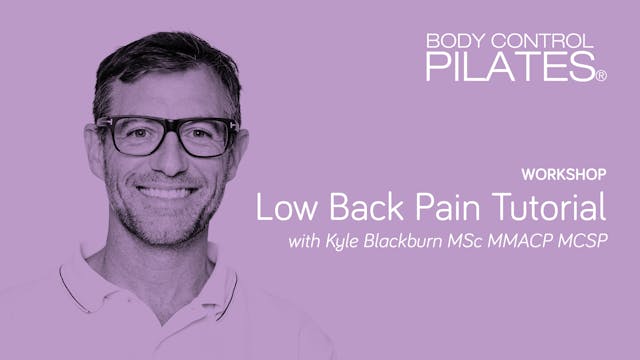 Workshop: Low Back Pain Tutorial with...