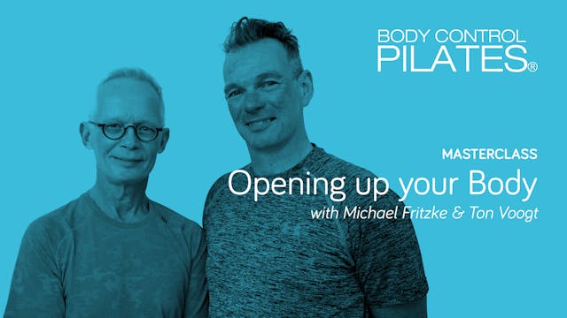 Masterclass: Opening up your Body wit...