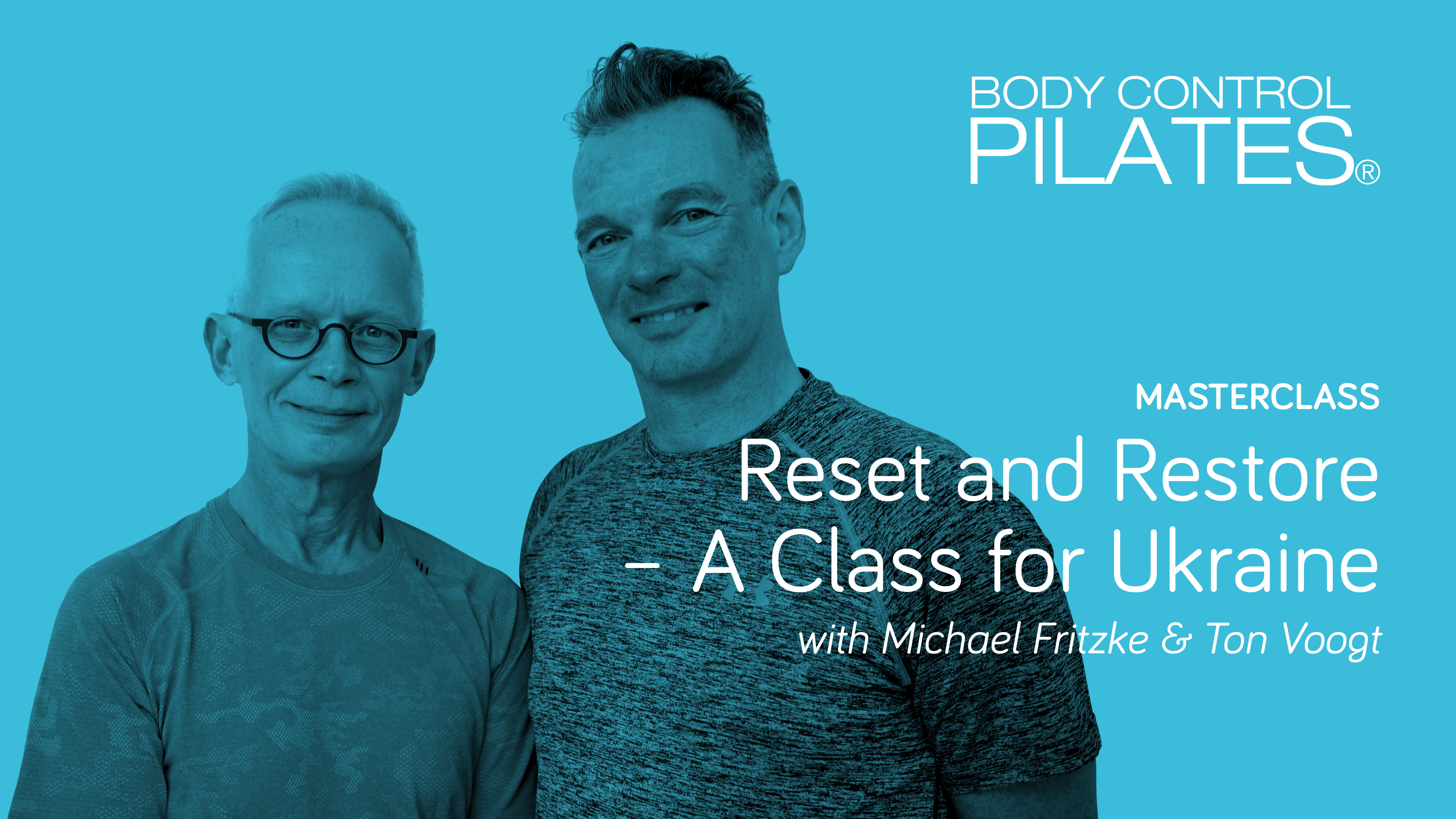 Masterclass: Reset and Restore - A Class for Ukraine with Michael & Ton