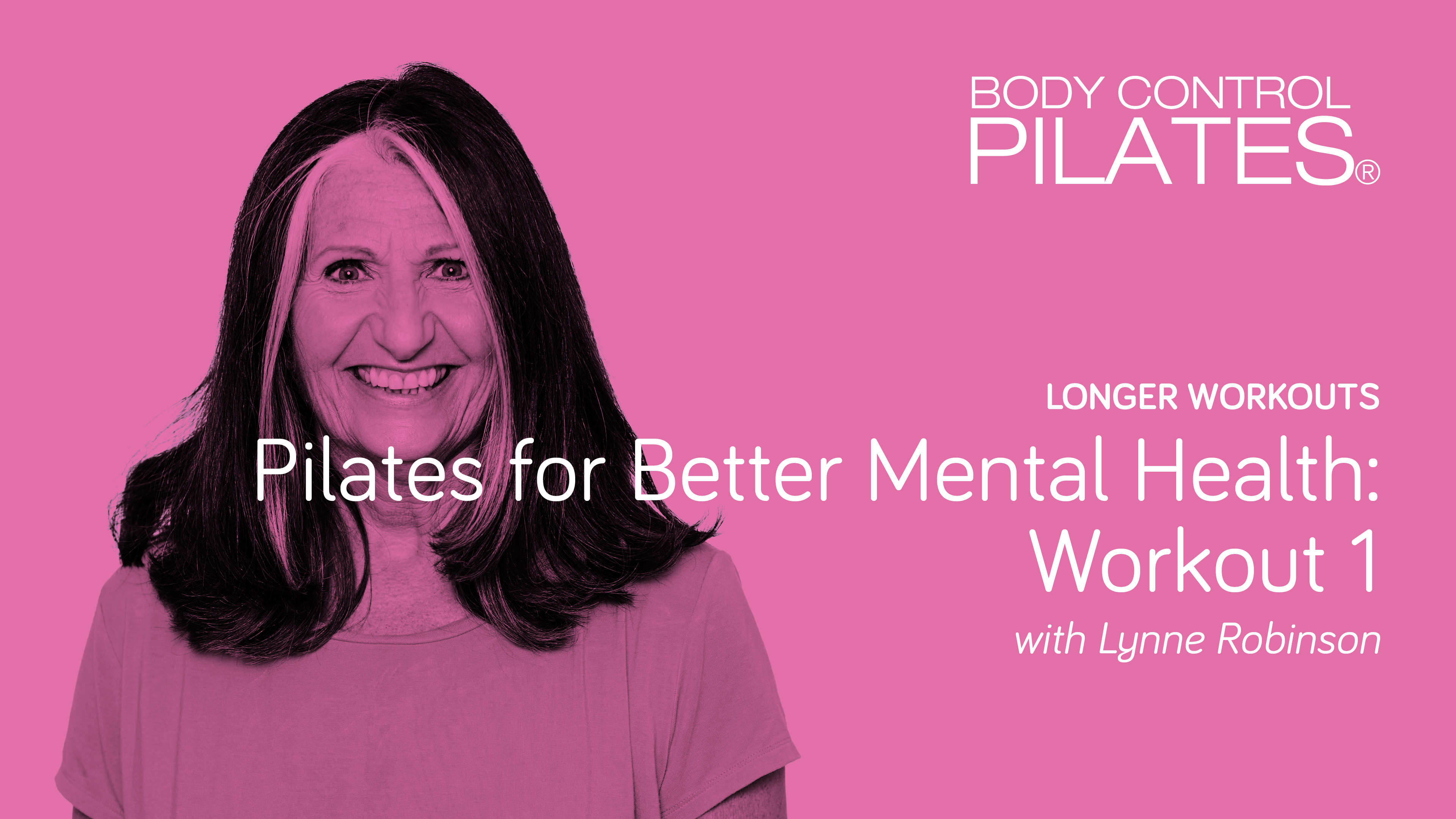 Longer Workout: Pilates for Better Mental Health – Workout 1