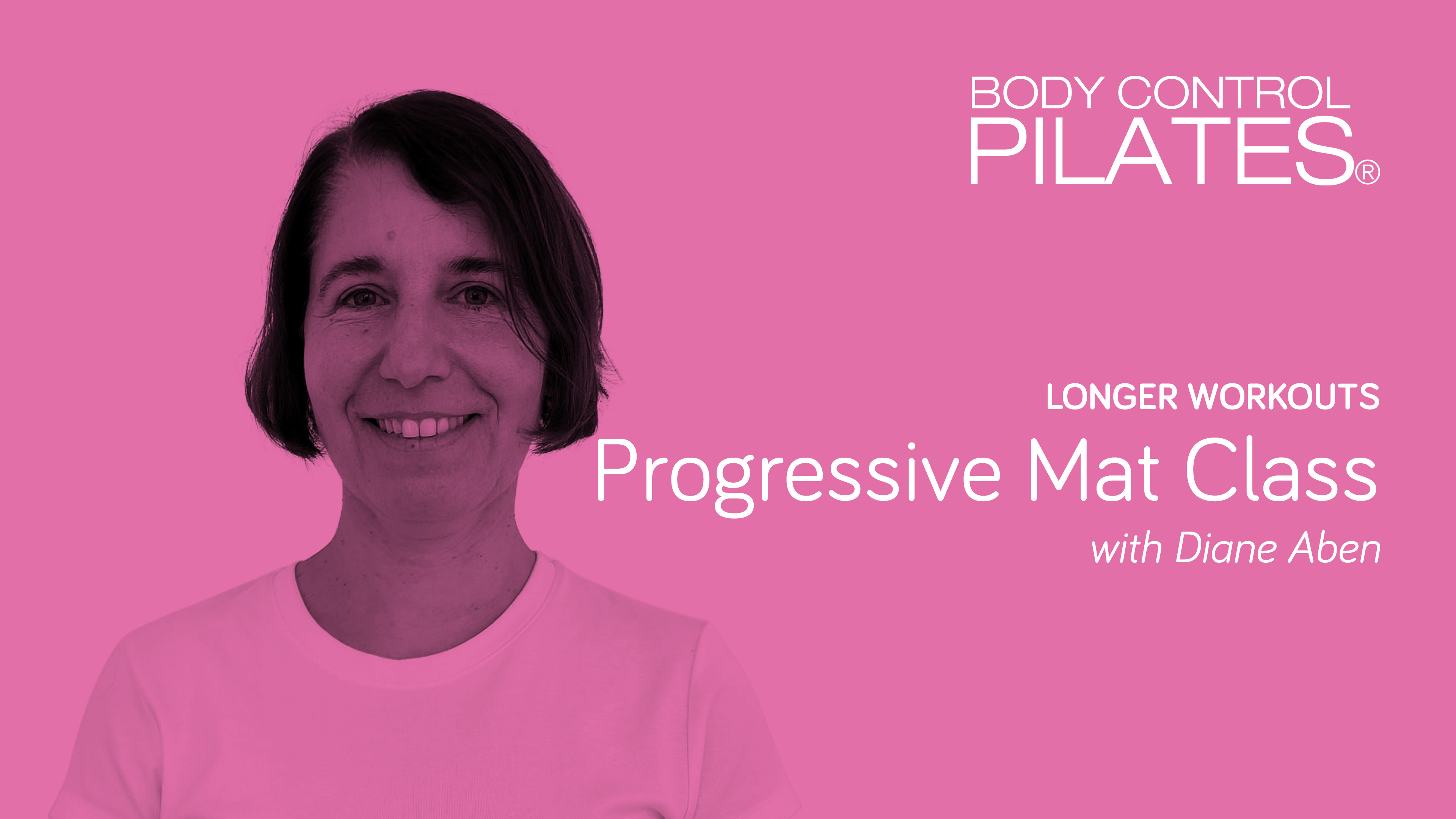 Longer Workout: Progressive Mat Class with Diane Aben