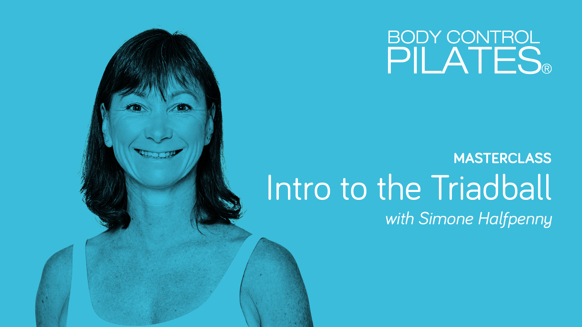 Masterclass: Introduction to the Triadball with Simone Halfpenny