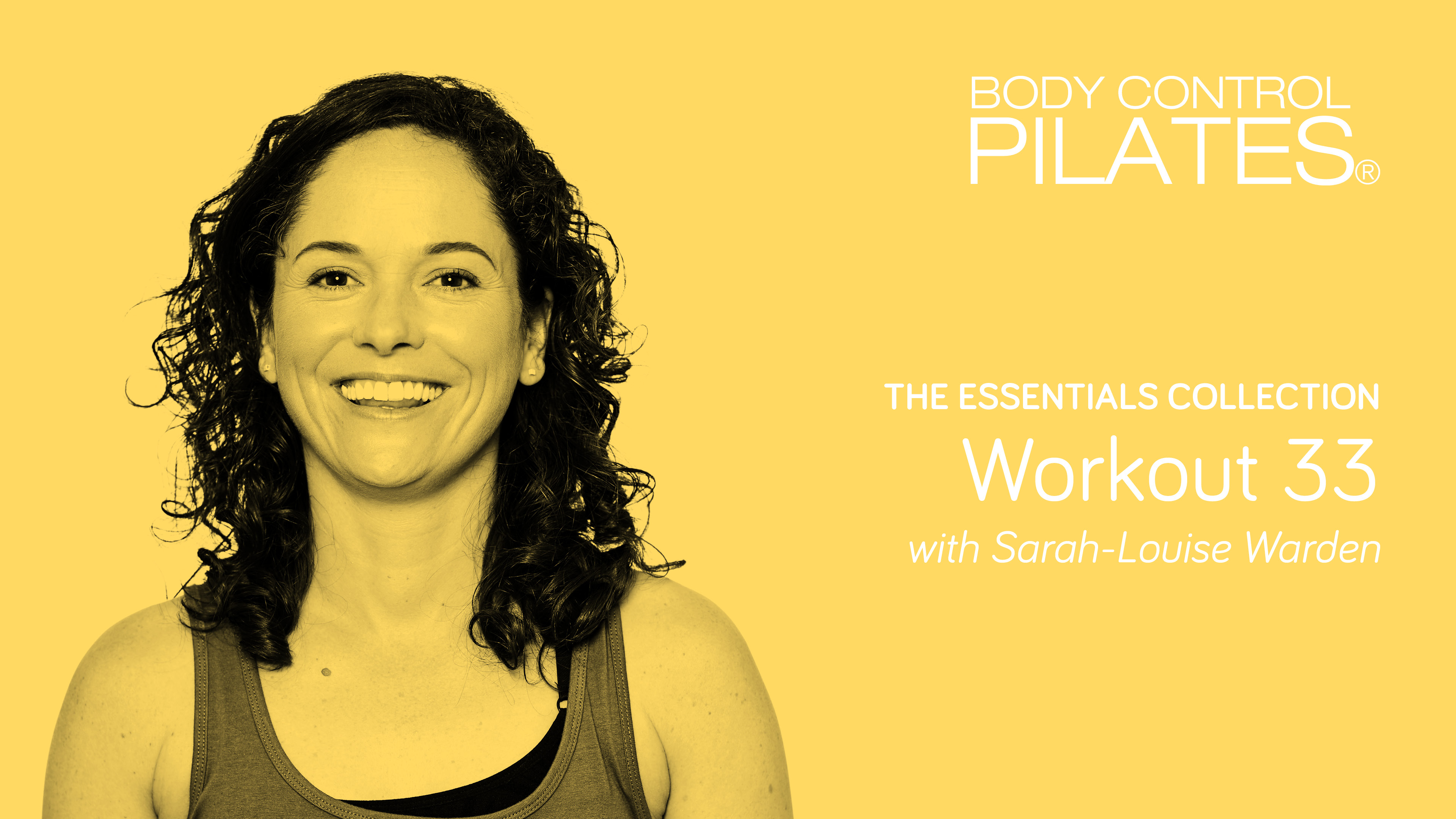 The Essentials Collection: Workout 33 with Sarah-Louise Warden