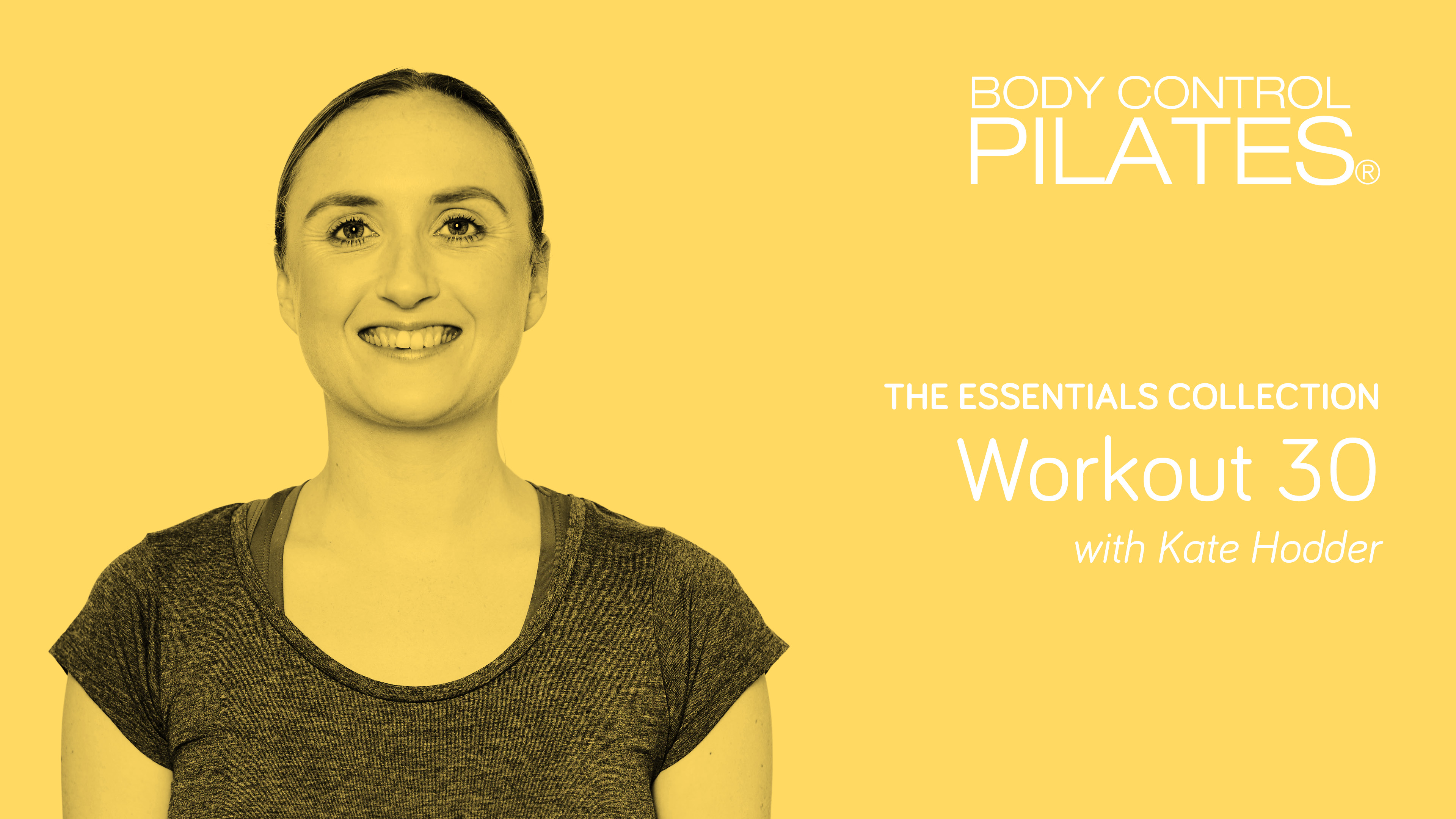 Essentials Collection: Workout 30 with Kate Hodder