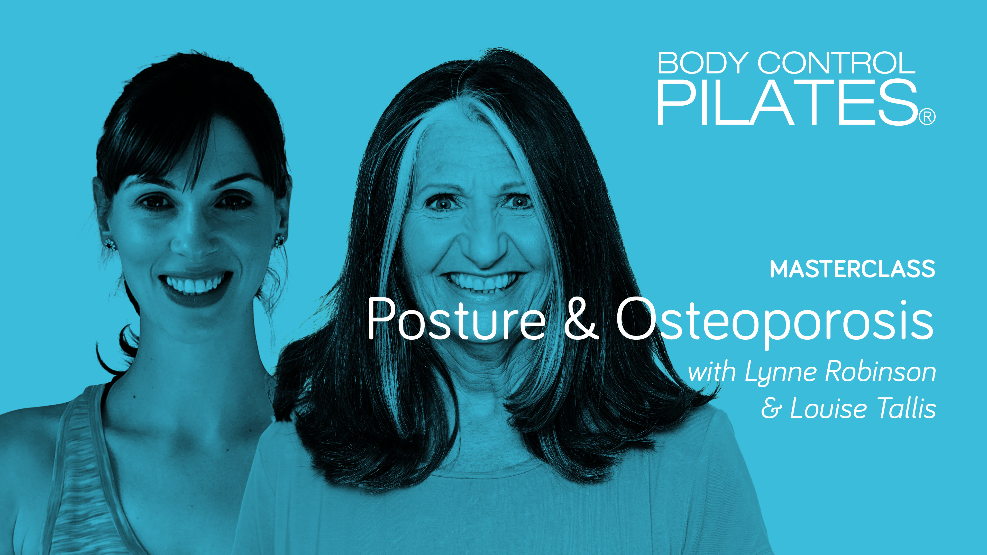 Masterclass: Posture & Osteoporosis with Louise Tallis & Lynne Robinson