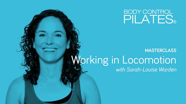Masterclass: Working in Locomotion wi...