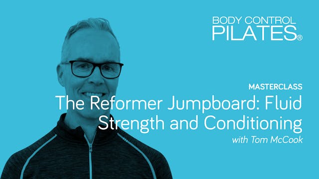 Masterclass: The Reformer Jumpboard: ...