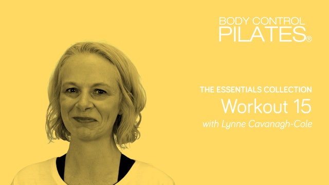 The Essentials Collection: Workout 15 with Lynne Cavanagh-Cole