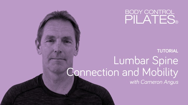 Tutorial: Lumbar Spine Connection and Mobility with Cameron Angus 