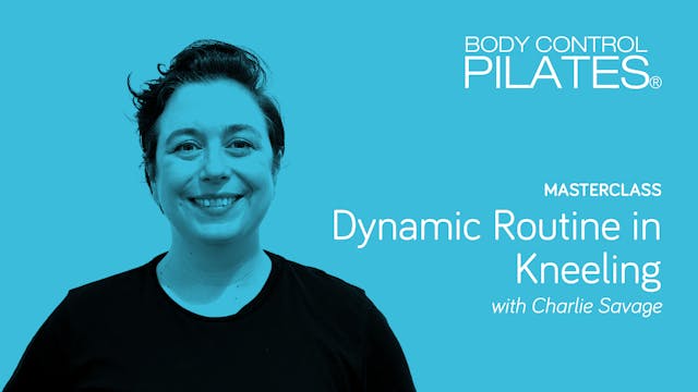 Masterclass: Dynamic Routine in Kneel...