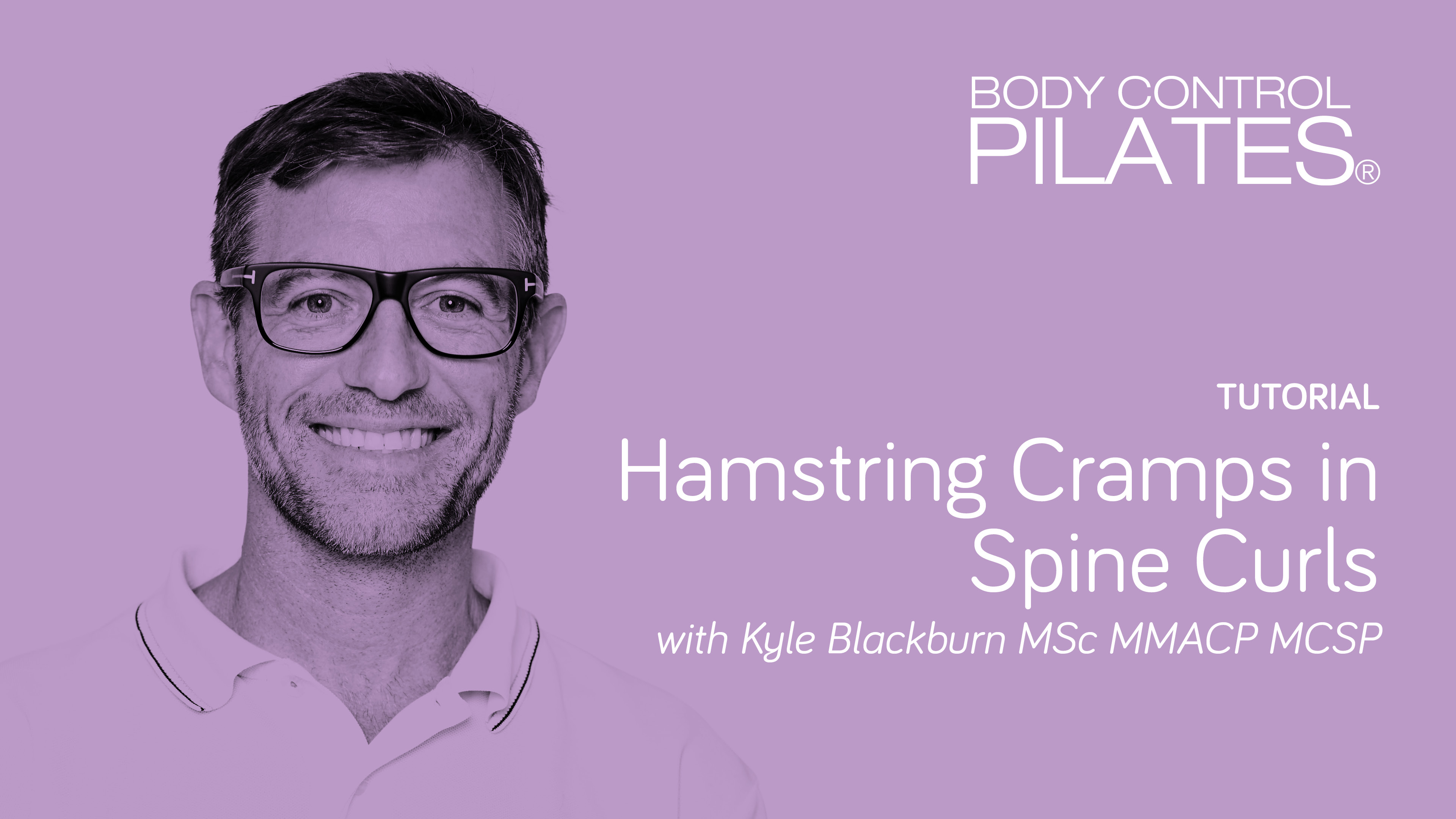 Tutorial: Hamstring Cramps in Spine Curls with Kyle Blackburn