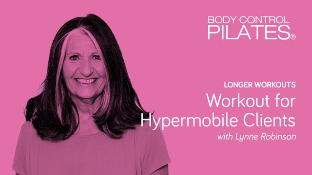 Longer Workouts: Workout for Hypermob...