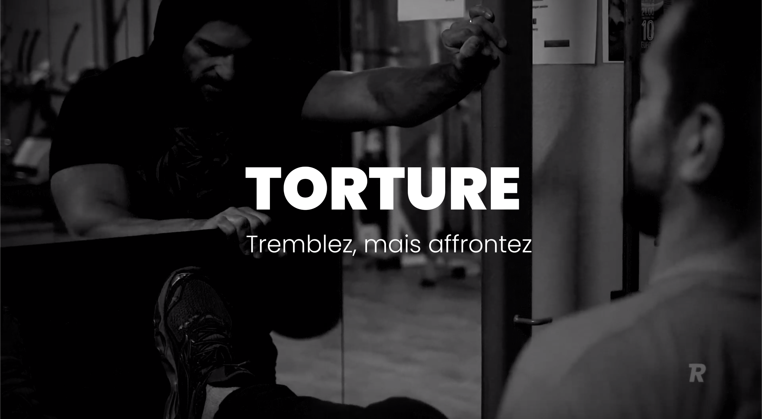 TORTURE | TREMBLEZ, MAIS AFFRONTEZ