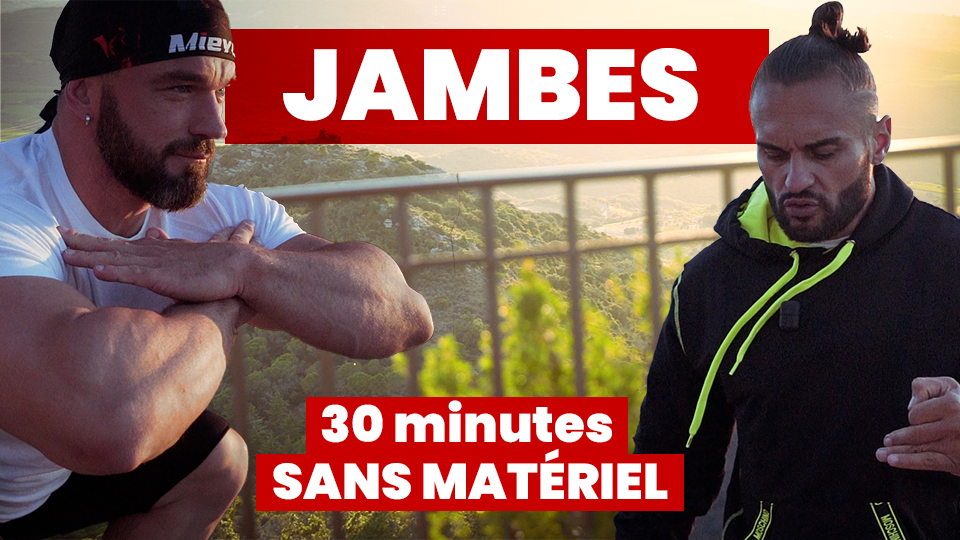 Le MEILLEUR entraînement JAMBES à la maison SANS MATÉRIEL (en 30 minutes)