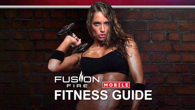 Fusion Fire Fitness Guide (Mobile)