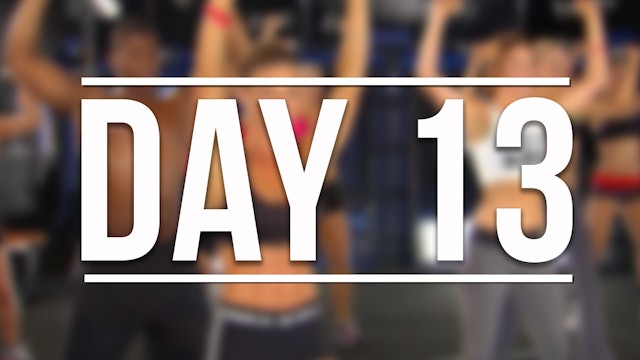 DAY 13 - JNL 10 Minute Total Body + Kiss my Abs Express