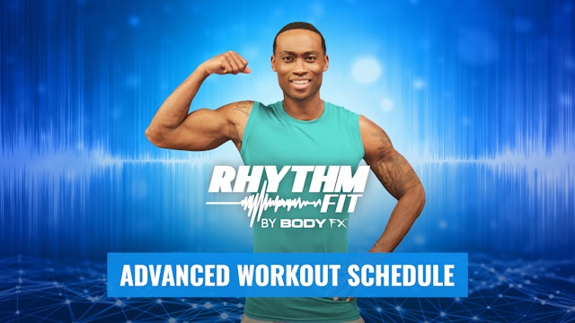 Rhythm Fit Schedule - Advanced